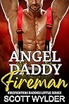 Angel Fireman Daddy by Scott Wylder