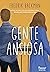 Gente Ansiosa