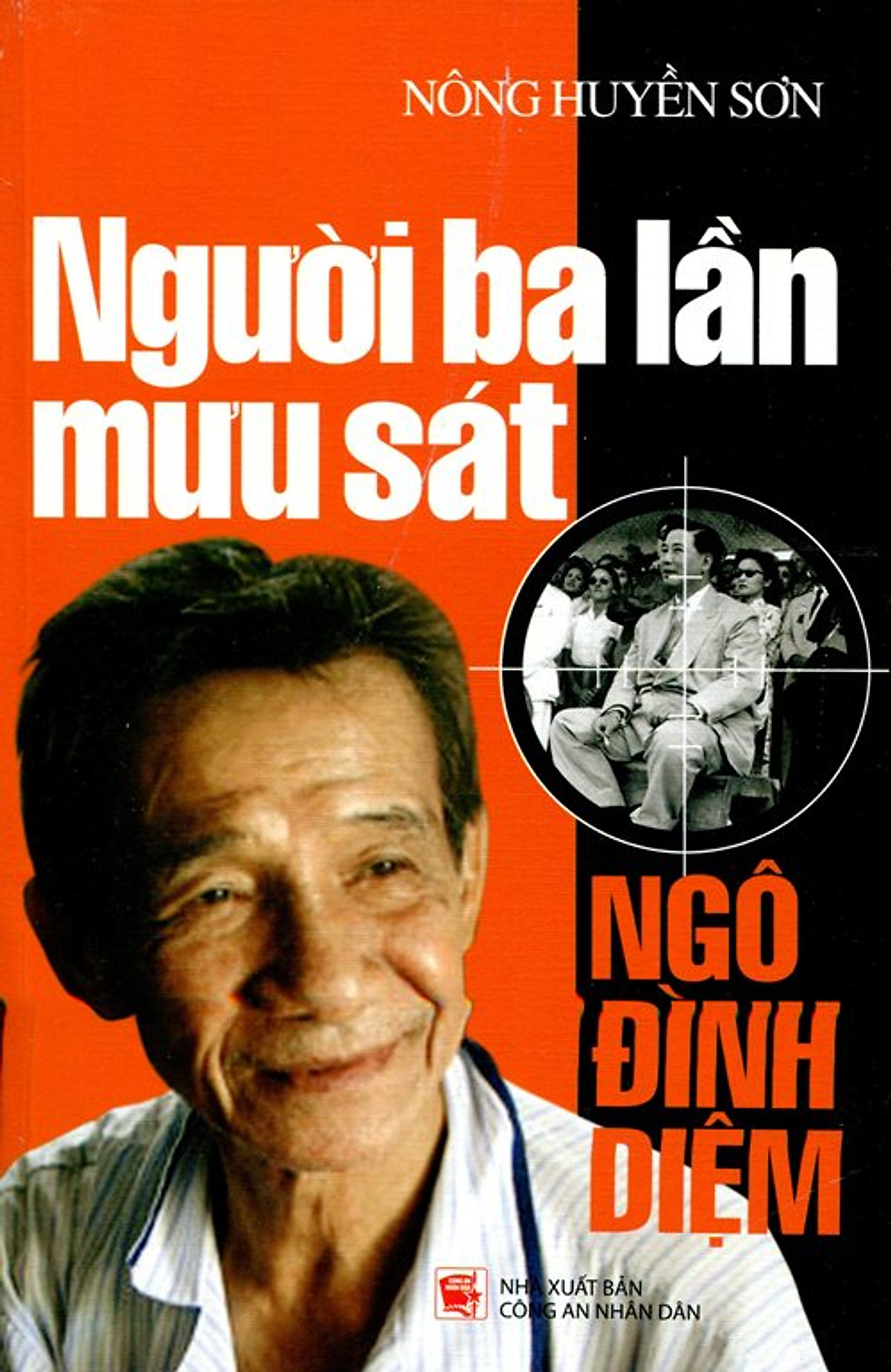 Người ba lần mưu sát Ngô Đình Diệm