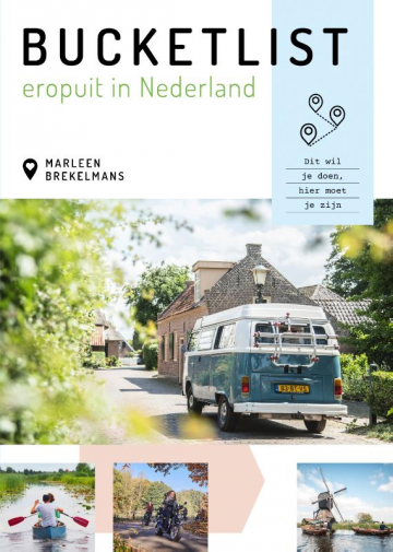 Bucketlist: Eropuit in Nederland (Paperback)
