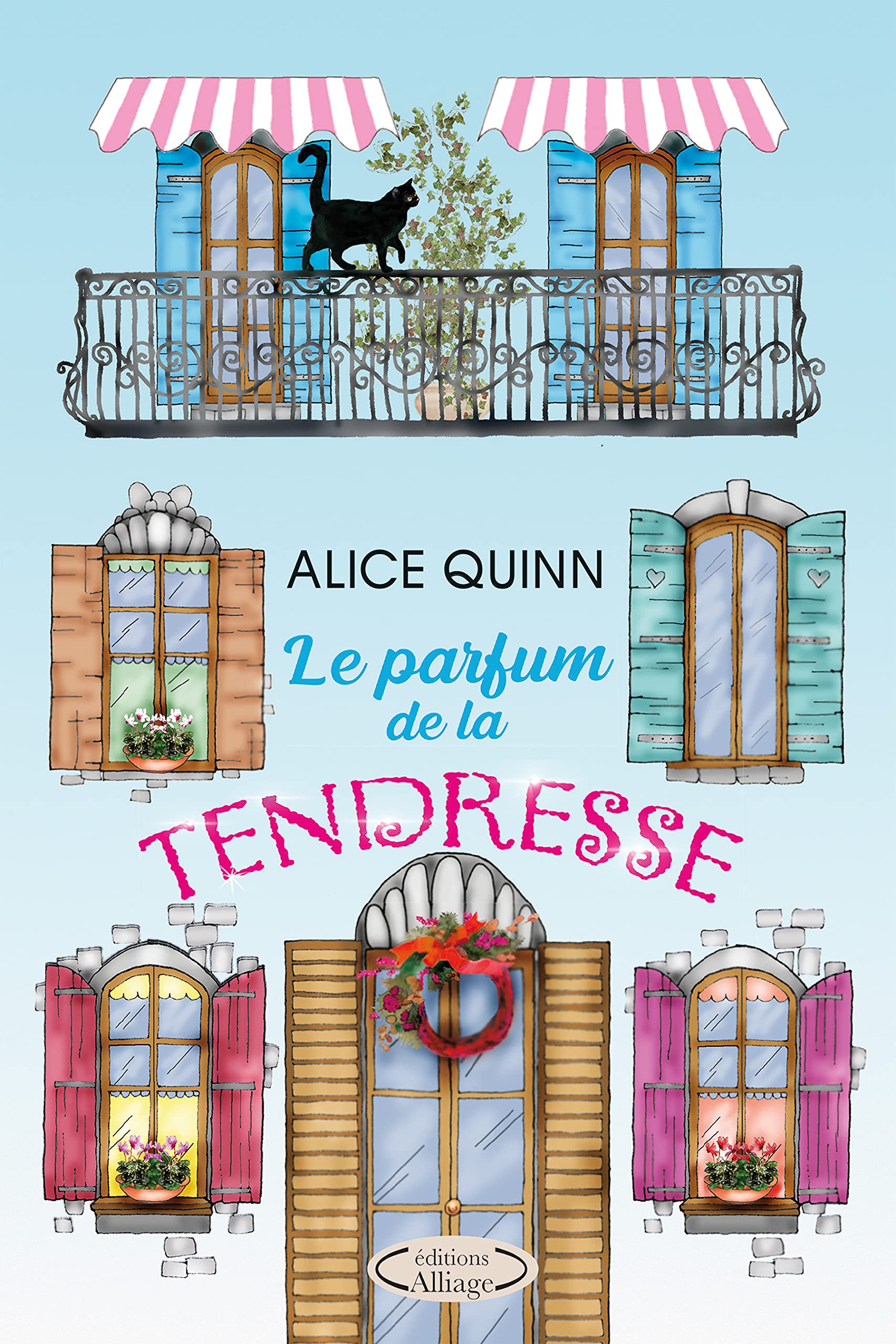 Le parfum de la tendresse (Kindle Edition)
