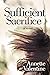 Sufficient Sacrifice: A Novel