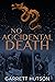 No Accidental Death