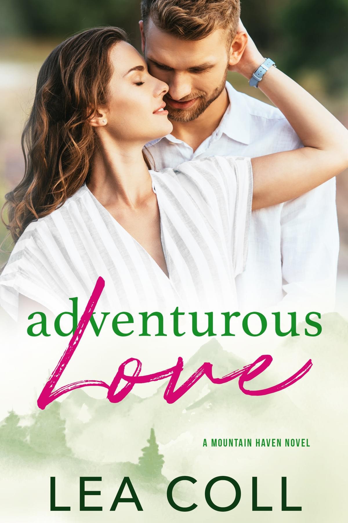 Adventurous Love (Mountain Haven #2)