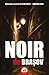 Noir de Brașov
