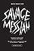 Savage Messiah