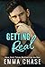 Getting Real (Getting Some,...