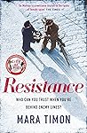 Resistance by Mara Timon