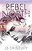 Rebel North (The North Brot...