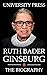 Ruth Bader Ginsburg Book: The Biography of Ruth Bader Ginsburg
