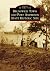 Brunswick Town and Fort Anderson State Historic Site (Images of America)