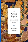 The Greek Myths that Shape the Way We Think