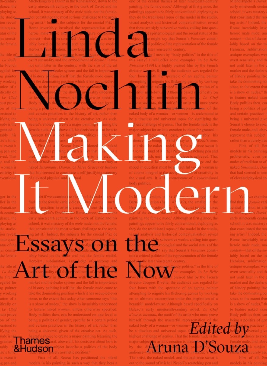 Making It Modern: Essays on the Art of the Now (Hardcover)