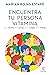 Encuentra tu persona vitamina