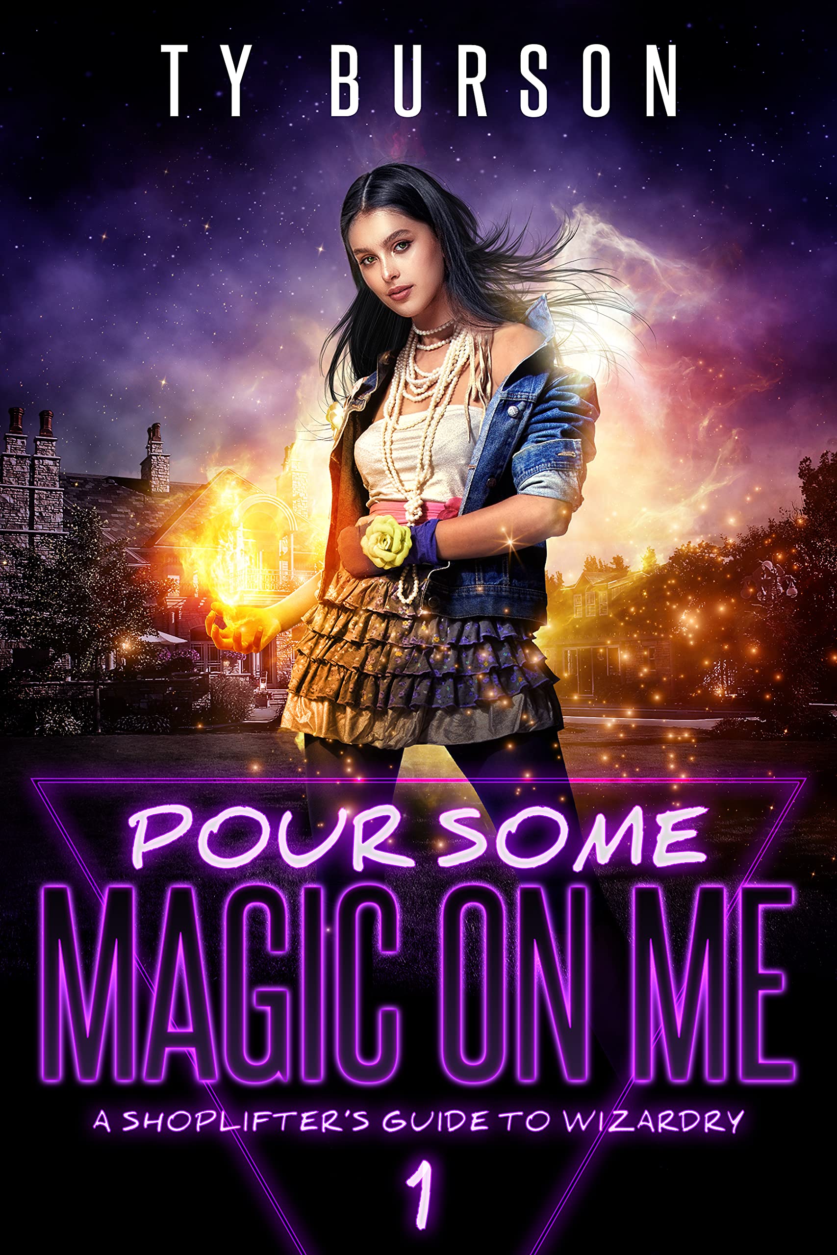 Pour Some Magic on Me (A Shoplifter's Guide to Wizardry, #1)