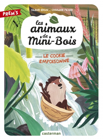 Le cookie empoisonné (Les animaux de Mini-Bois, #1)