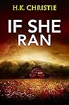 If She Ran