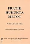 Pratik hukukta metot