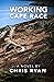 Working Cape Race by Chris      Ryan