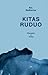 Kitas ruduo by Alis Balbierius