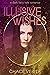 Illusive Wishes: A Dark Fai...