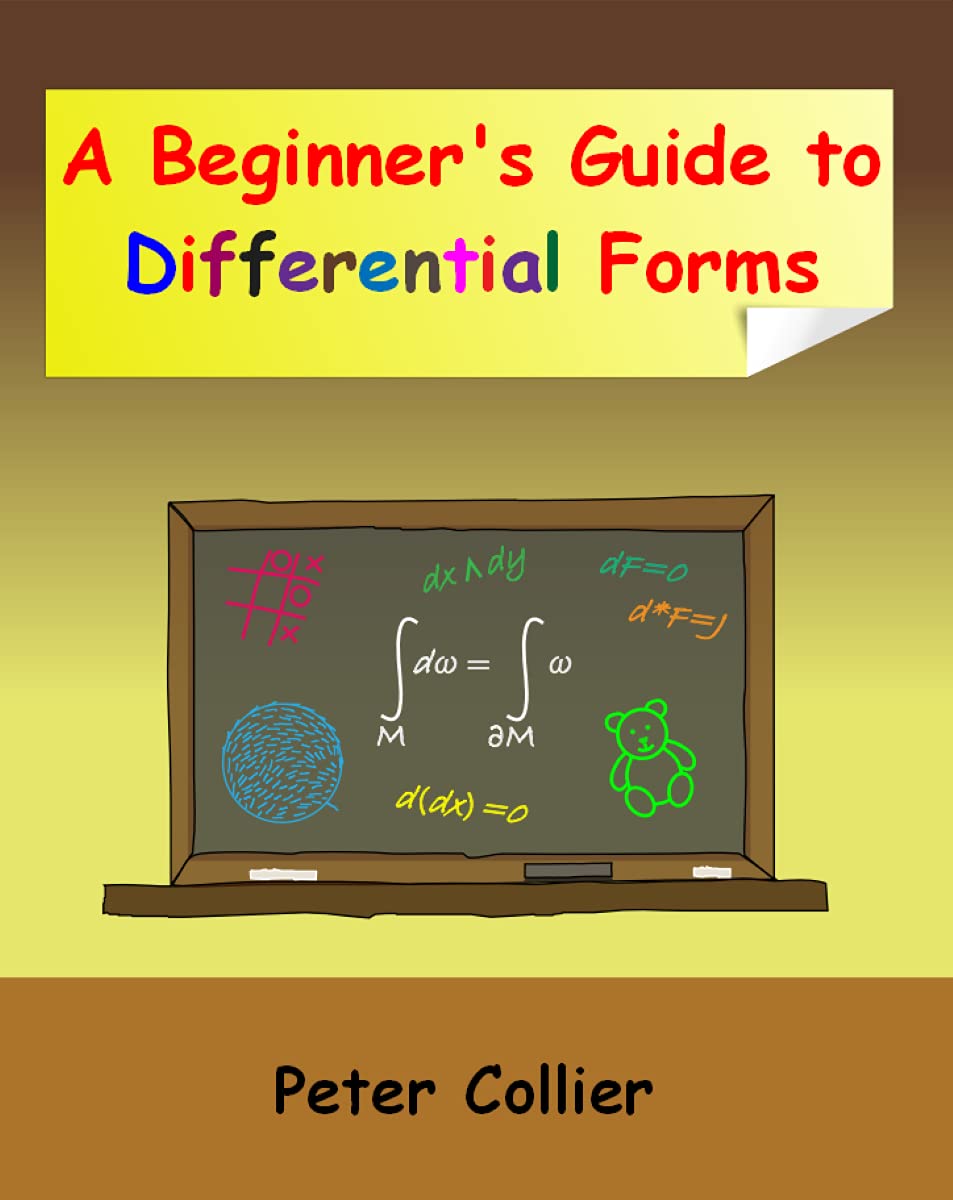 A Beginner's Guide to Differential Forms (Kindle Edition)