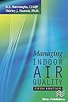 Managing Indoor Air Quality, Fifth Edition