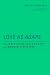Love as "Agape": The Early ...