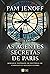 As agentes secretas de Paris (Portuguese Edition)