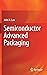 Semiconductor Advanced Packaging