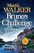 Bruno's Challenge & Other Dordogne Tales