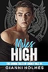 Miles High by Gianni Holmes