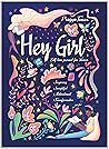 Hey Girl! Self-Lo...