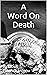 A Word On Death (The Collected Works of Saint Ignatius Brianchaninov)
