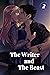 The Writer and The Beast: V...