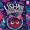 Usha and the Big Digger by Amitha Jagannath Knight
