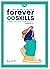 Forever Skills – Kỹ Năng Nề...