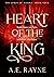 Heart of the King (The Lord...