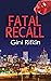 Fatal Recall