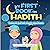 My First Book on Hadith for Children  by The Sincere Seeker Collection