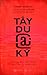 Tây Du @ Ký by Thành Quân Ức