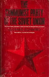 The communist party of the soviet union by Leonard Schapiro