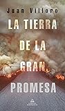 La tierra de la g...