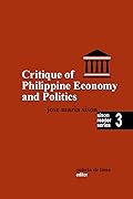 Critique of Philippine Economy And Politics