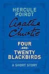 Four and Twenty Blackbirds by Agatha Christie