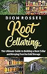 Root Cellaring: T...