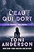L’eau qui dort (Le sommeil des justes #4)