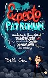 Expecto Patronum. Una lectura de Harry Potter y la piedra filosofal a través de los cristales de media luna del coaching Expecto Patronum. Una lectura de Harry Potter y la piedra filosofal a través de los cristales de media luna del coaching