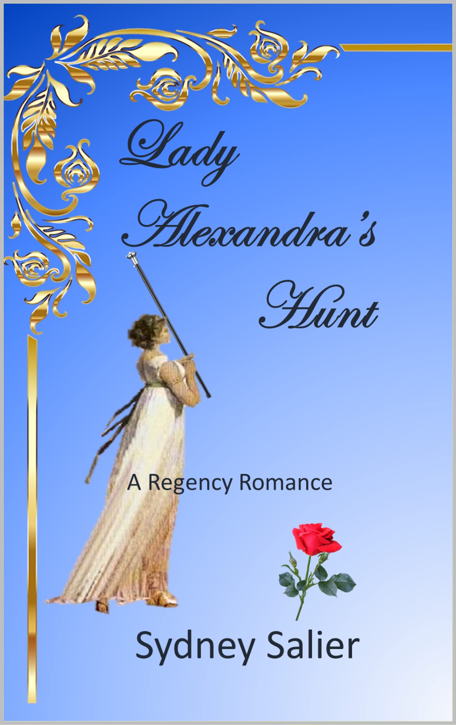 Lady Alexandra's Hunt (The Denton Connection #4)