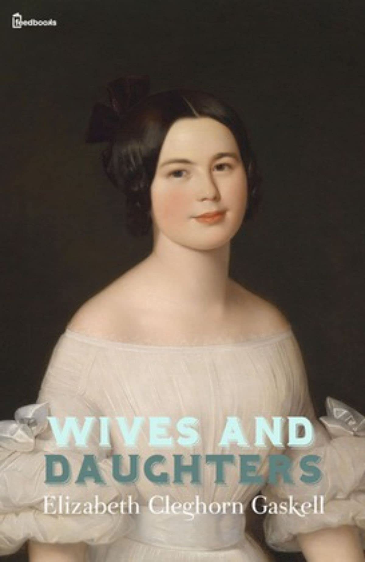 Wives and Daughters